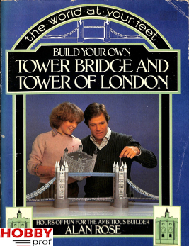 Bouwplaat Tower Bridge and Rower of London