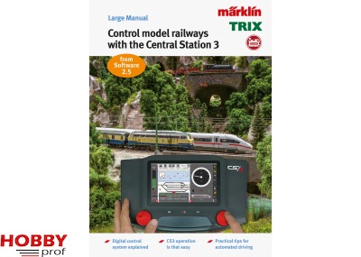 Model Railroad Manual "Digital Control with the Märklin Central Station 3" (ENG)